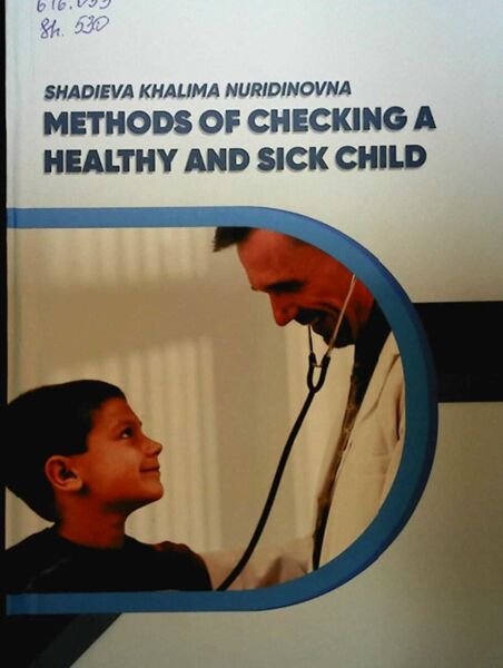 Methods of checking a healthy and sick child