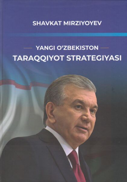 Yangi Oʼzbekiston taraqqiyot strategiyasi