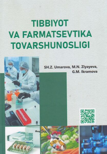 Tibbiyot va farmatsevtika tovarshunosligi 