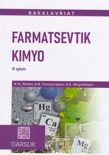 Farmatsevtik kimyo. II qism