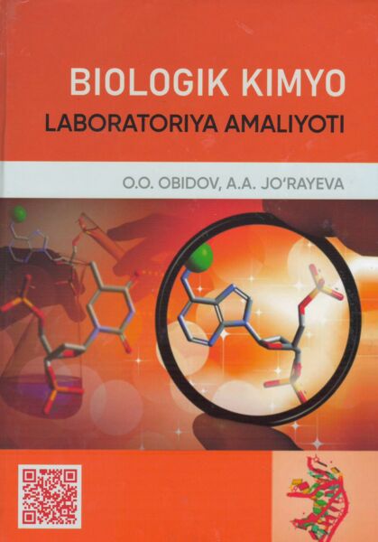 Biologik kimyo. Laboratoriya amaliyoti