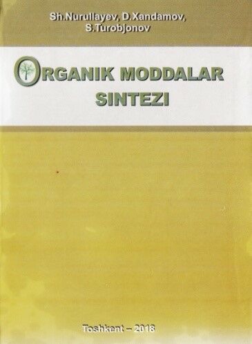 Organik moddalar sintezi 