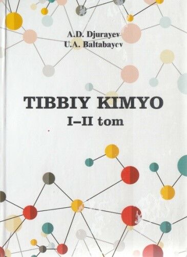 Tibbiy kimyo. I-II tom 
