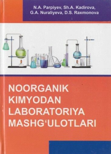 Noorganik kimyodan laboratoriya mashg`ulotlari