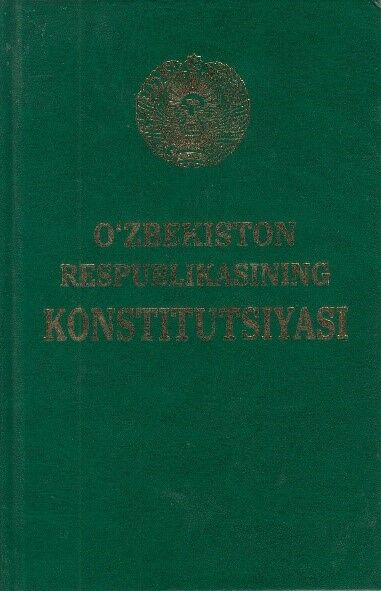O’zbekiston Respublikasining Konstitutsiyasi 