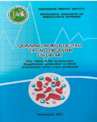 Qonning morfologiyasi va uni o`rganish uslublari 
