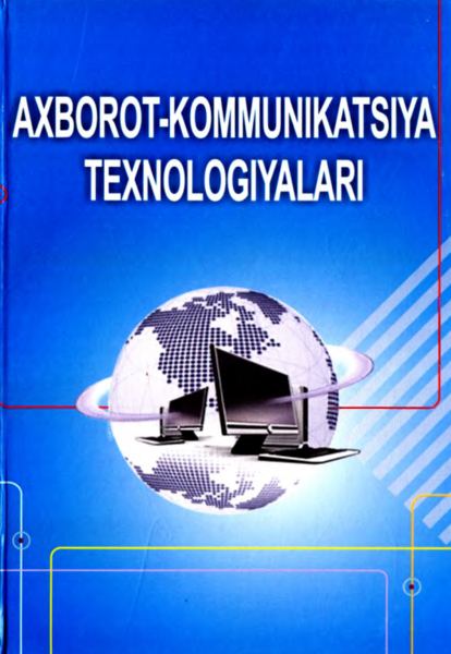Axborot kommunikatsiya texnologiyalari 