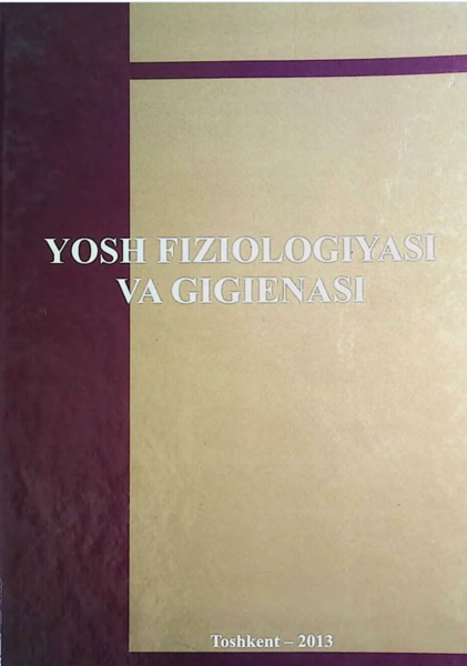 Yosh fiziologiyasi va gigiyenasi