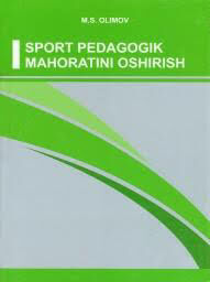 Sport pedagogik mahotarini oshirish 