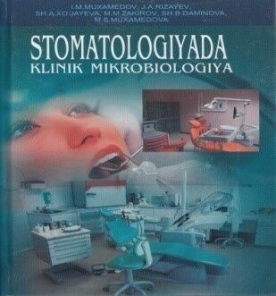 Stomatologiyada klinik mikrobiologiya 