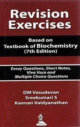 Revision exercises (basedon textbook of biochemistry)