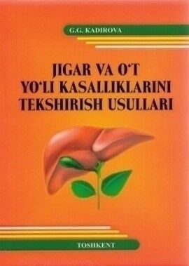 Jigar va o`t yo`li kasalliklarini tekshirish