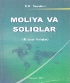 Moliya va soliqlar (II qism) 