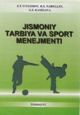 Jismoniy tarbiya va sport menejmenti  (1-qism)