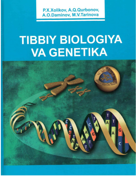 Tibbiy biologiya va genetika