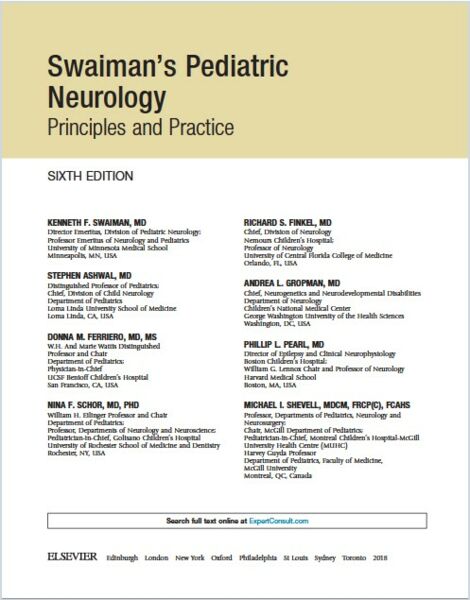 Swaiman’s Pediatric Neurology Principles and Practice