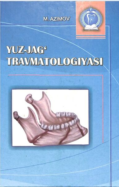 Yuz-jag‘ travmatologiyasi