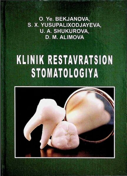 KLINIK RESTAVRATSION STOMATOLOGIYA
