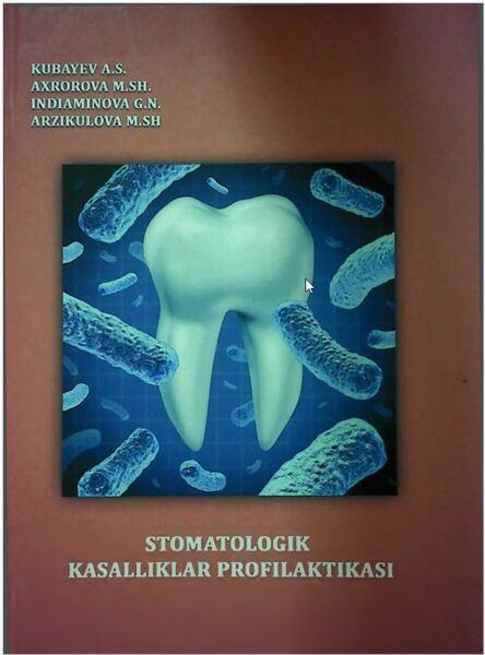 Stomatologik kasalliklar profilaktikasi