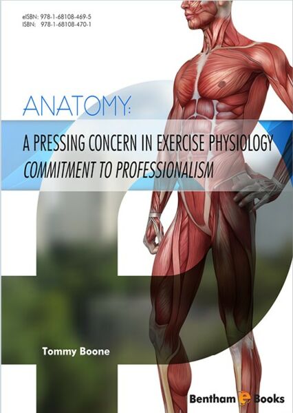 Anatomy: A Pressing Concern in Exercise Physiology