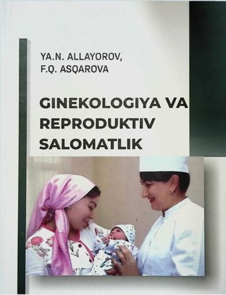 Ginekologiya va reproduktiv salomatlik