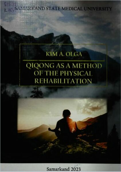 Qigong as a method of the physical rehabilitation