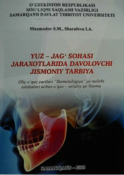 Yuz-jag‘ sohasi jaraxotlarida davolovchi jismoniy tarbiya