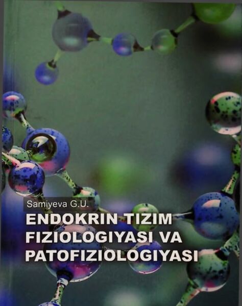 Endokrin tizim fiziologiyasi va patofiziologiyasi