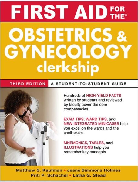 First aid obstetrics & gynecology clerkship third edition