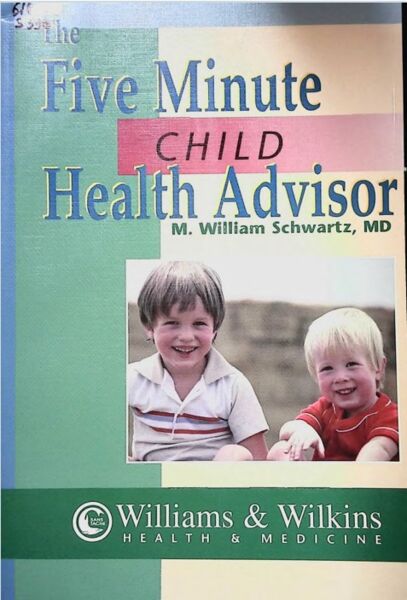 The 5-Minute Child Health Advisor
