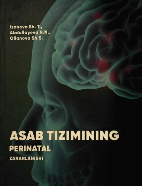 Asab tizimining perinatal zararlanishi