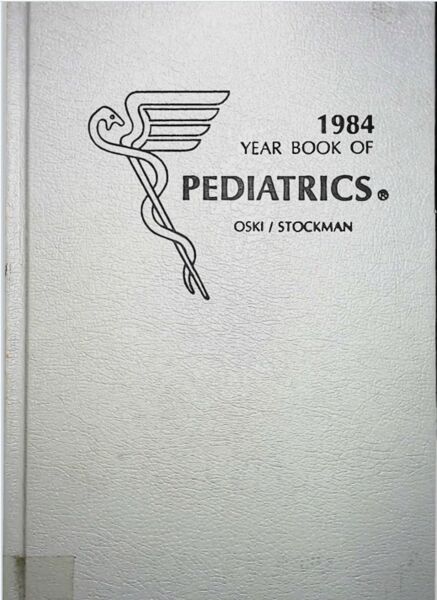 1984 Year book of Pediatrics. Oski stockman