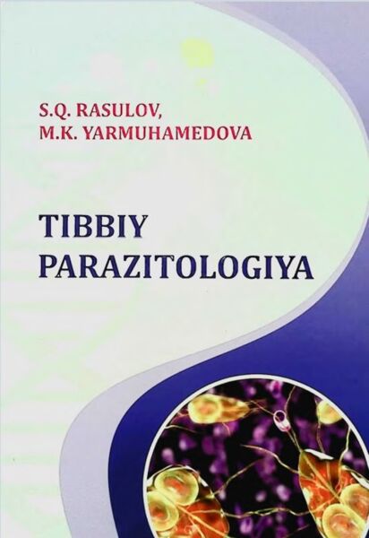 Tibbiy parazitologiya