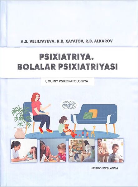 Psixiatriya bolalar psixiatriyasi