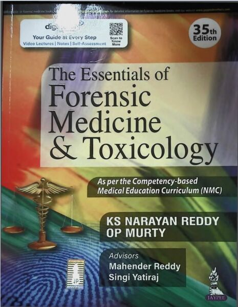 The Essentials of FORENSIC MEDICINE AND TOXICOLOGY