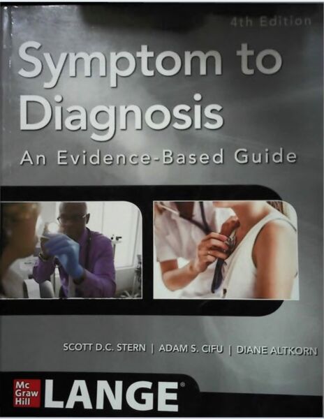 Symptomto diagnosis An Evidence-Based Guide