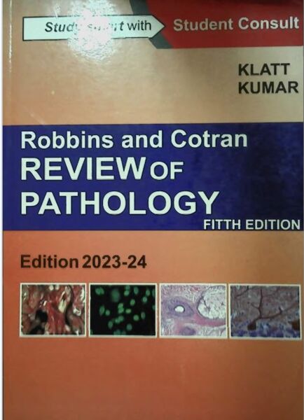 Robbins and Cotran REVIEW of PATHOLOGY