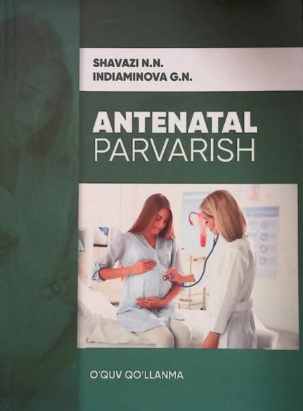 Antenatal parvarish