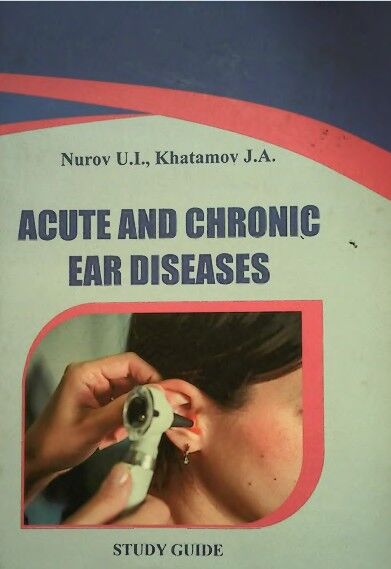 Acute and chronic ear diseases
