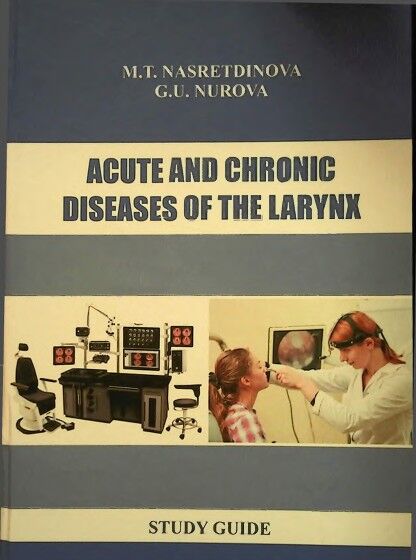 Acute and chronic diseases of the larynx
