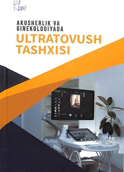 Akusherlik va ginekologiyada ultratovush tashxisi