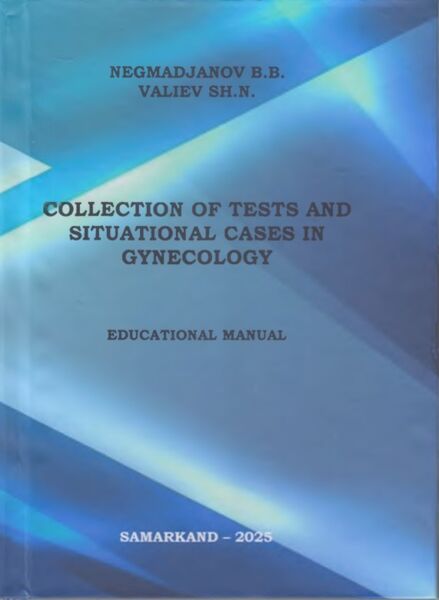 Collection of tests and situational cases in gynecology
