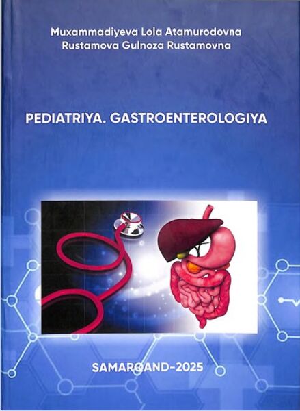 Pediatriya. Gastroenterologiya