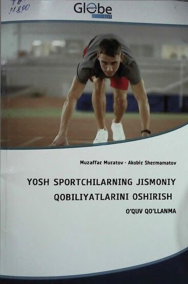 Yosh sportchilarning jismoniy qobiliyatlarini oshirish