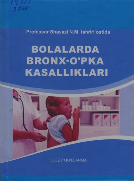 Bolalarda bronx-o’pka kasalliklar