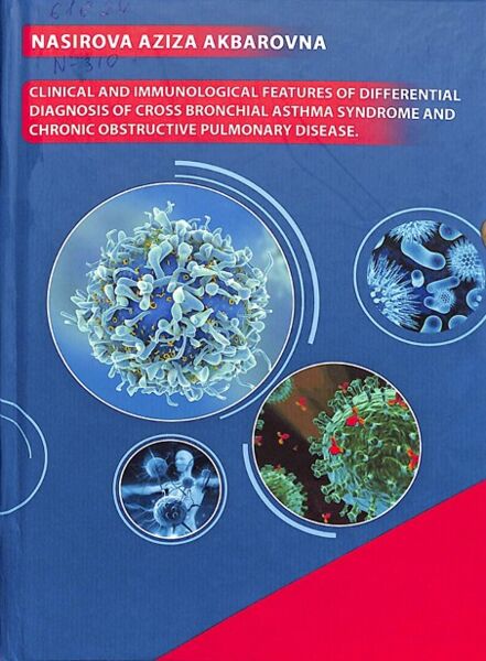 Clinical and immunological features of differential diagnosis of cross bronchial asthma syndrome and chronic obstructive pulmonary disease.