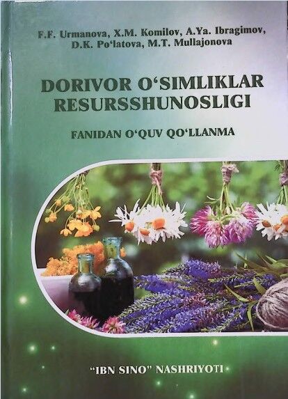 Dorivor o‘simliklar resursshunosligi 