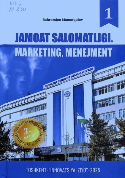 Jamoat salomatligi. Marketing, menejment