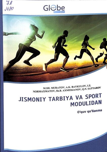 Jismoniy tarbiya va sport modulidan O'quv qo'llanma