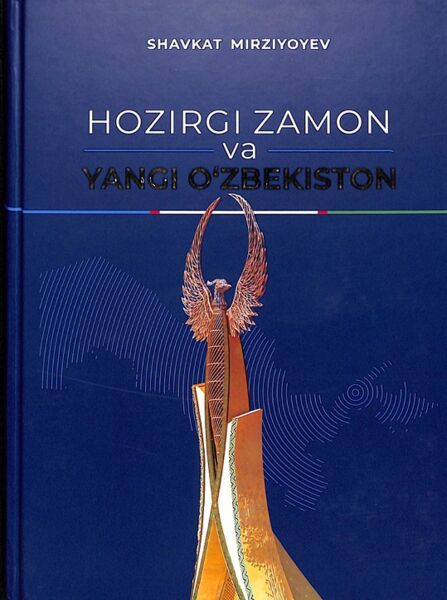 Hozirgi zamon va yangi o'zbekiston
